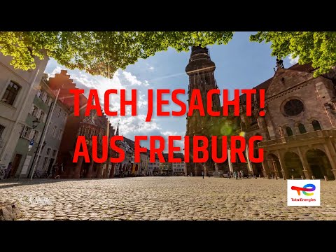 Tach Jesacht! aus Freiburg