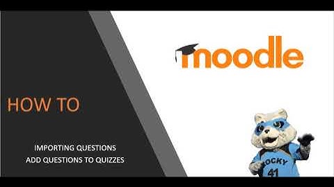 Building quizzes in Moodle - part 2