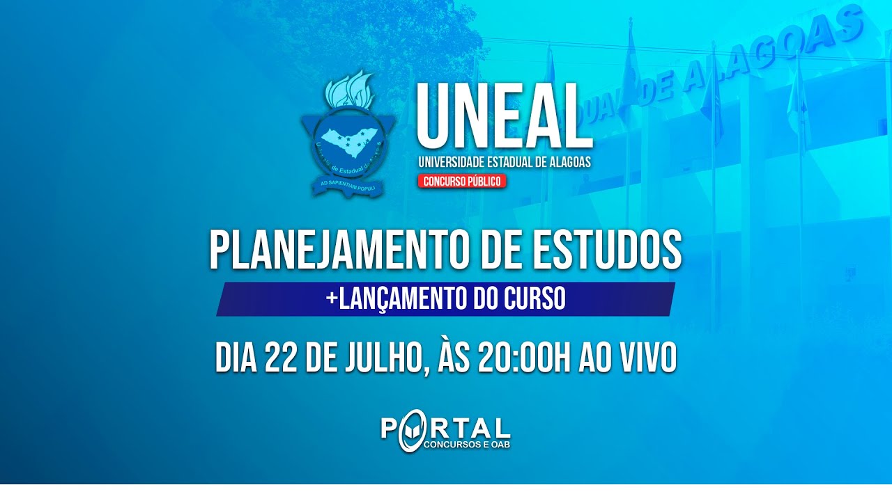 CONCURSO UNEAL: PLANEJAMENTO DE ESTUDOS+ LANÇAMENTO DO CURSO - YouTube