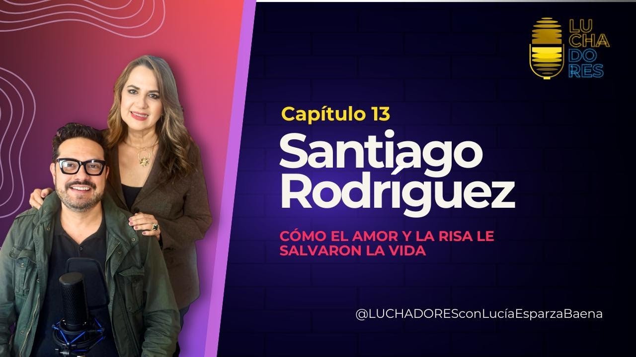 Santiago Rodr guez C mo El Amor Y La Risa Le Salvaron La Vida YouTube santiago-rodr-guez-c-mo-el-amor-y-la-risa-le-salvaron-la-vida-youtube