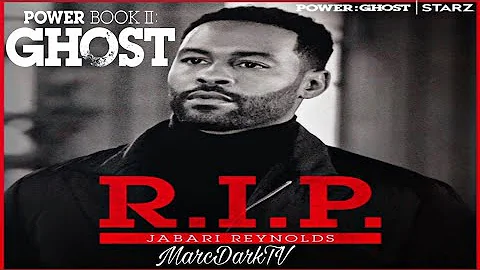 POWER BOOK II: GHOST REMEMBERING JABARI REYNOLDS A...