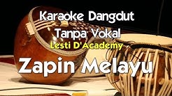 Karaoke Lesti D'Academy   Zapin Melayu  - Durasi: 4:27. 
