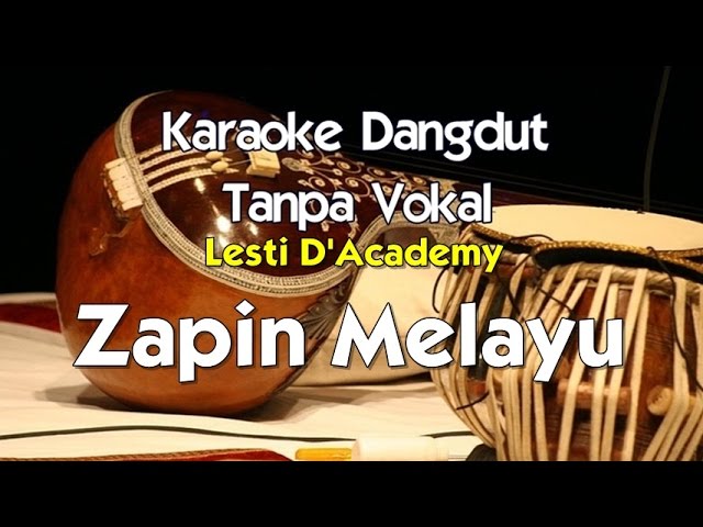 Karaoke Lesti D'Academy   Zapin Melayu class=