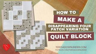 Information How to make a Disappearing four patch variation News