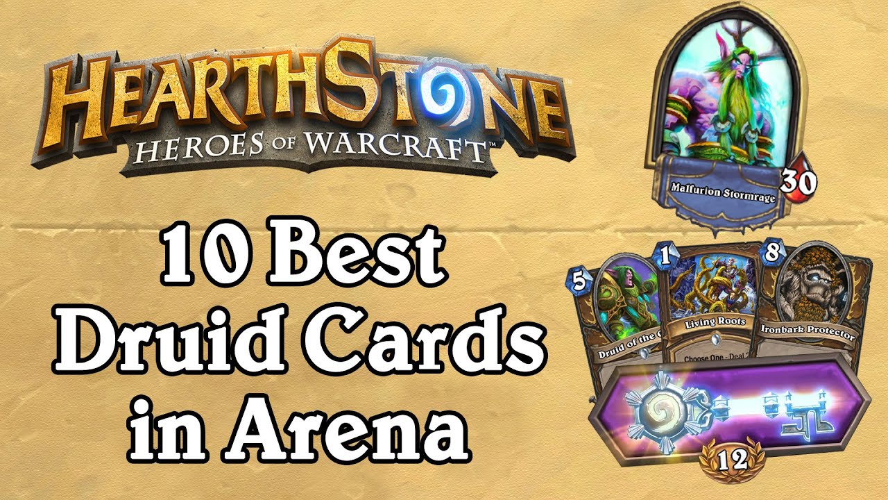 The 10 Best Druid Cards In Arena Hearthstone Youtube