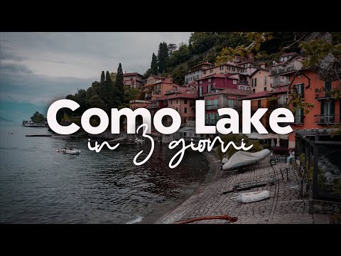 LAGO DI COMO: Cosa Fare in 3 Giorni - GUIDA COMPLETA