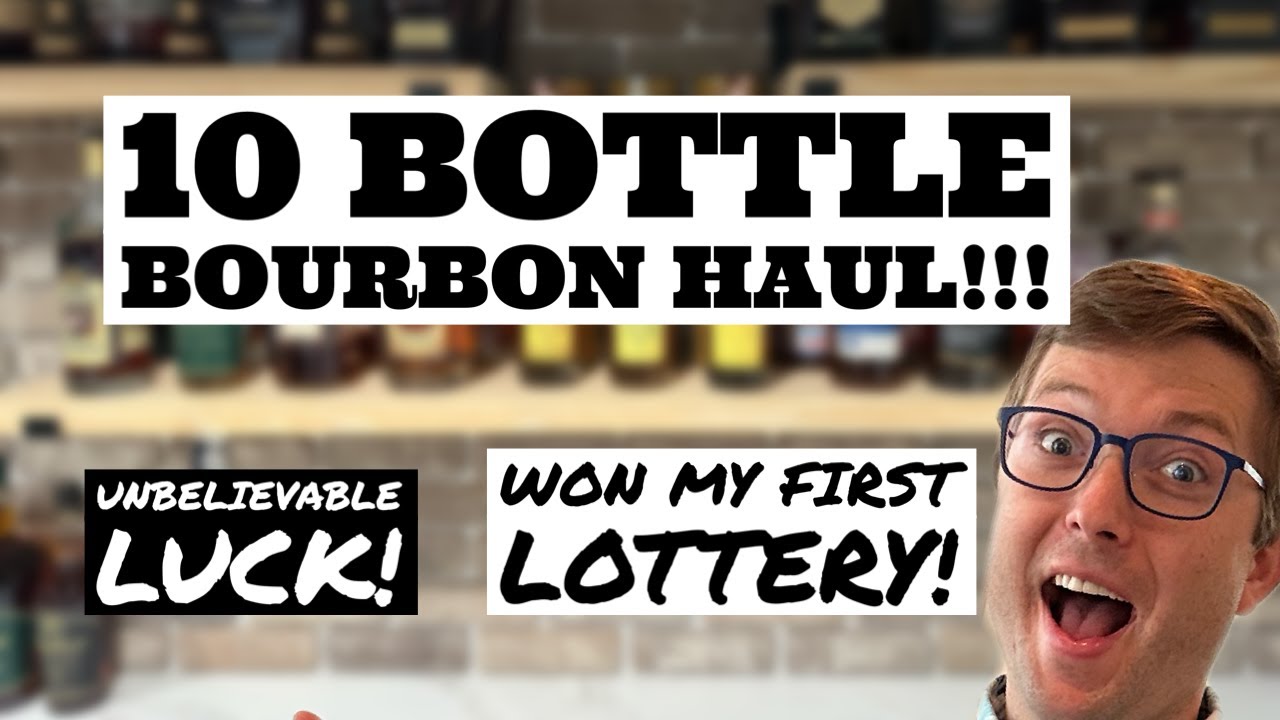 10 Bottle Bourbon Haul!!! Best Luck in YEARS!!! Lottery Winner, Great