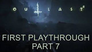 Outlast 2 Walkthrough Part 7 Rafting