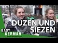 Duzen und Siezen | Easy German 133