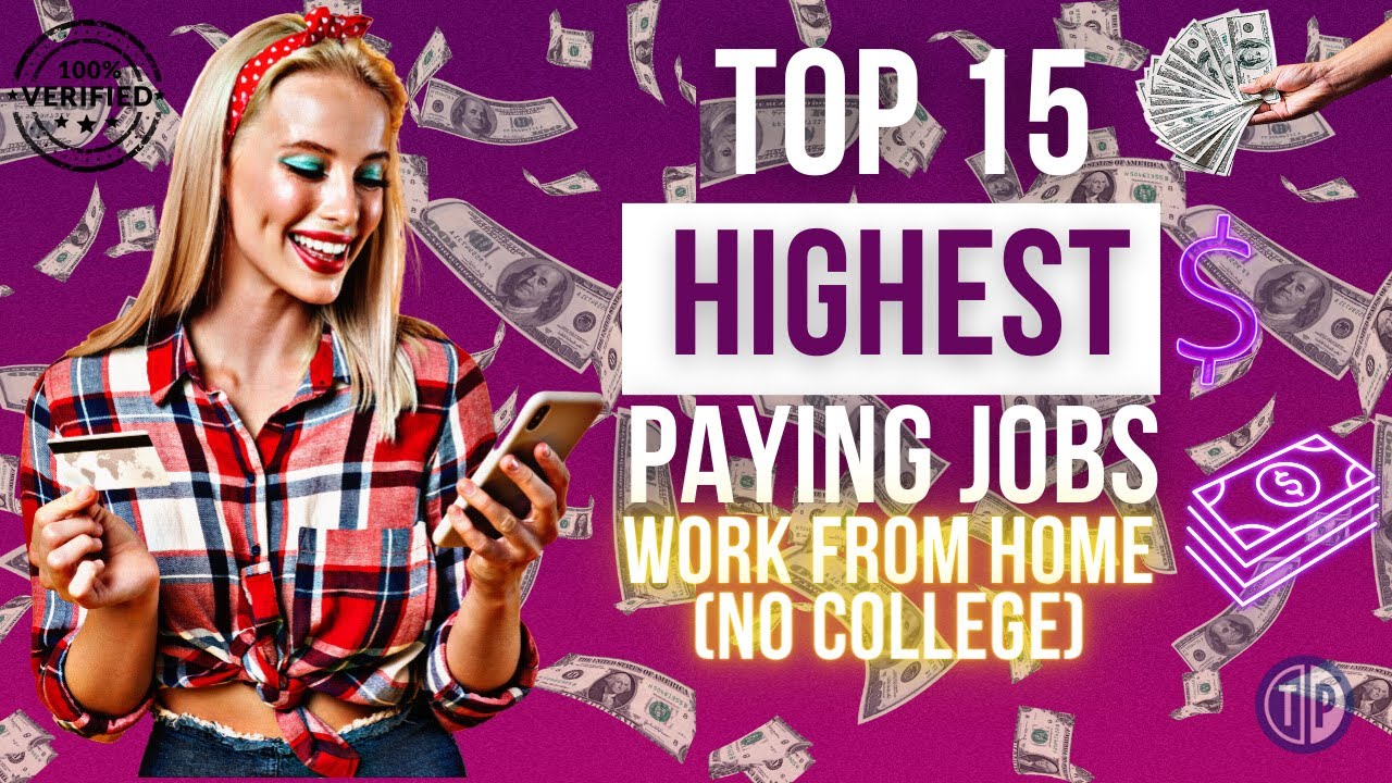 15 Highest Paying Home Jobs You Can Do Without a College Degree YouTube