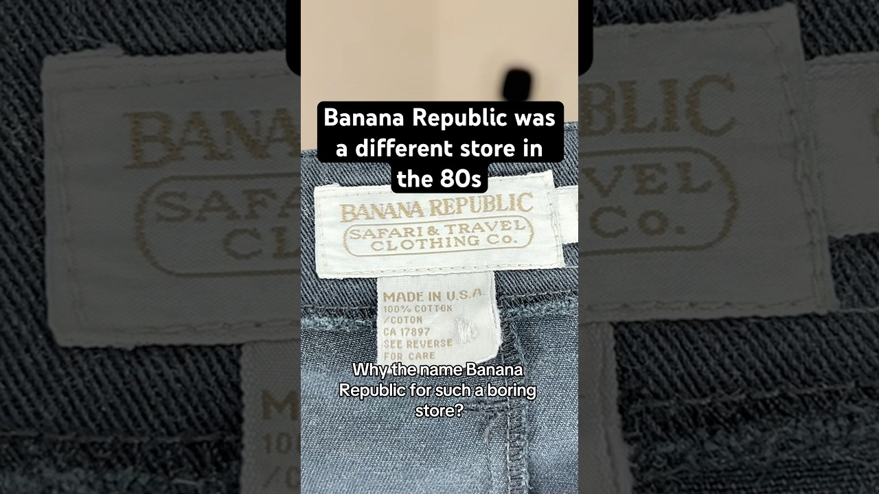Banana Republic's “wild” history #80sfashion - YouTube