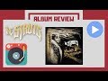 The Struts - Young &amp; Dangerous (Album Review)