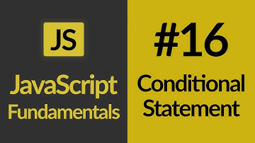 Conditional Statements | JavaScript For Beginners | JavaScript Tutorials | Learn JavaScript In 2020