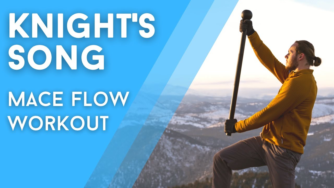 FULL Steel Mace Flow Workout Knight's Song Flow YouTube
