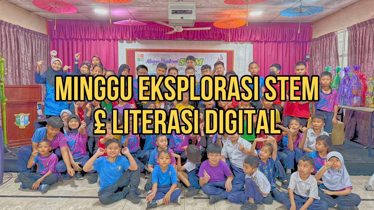 MINGGU EKPLORASI STEM & LITERASI DIGITAL 2025
