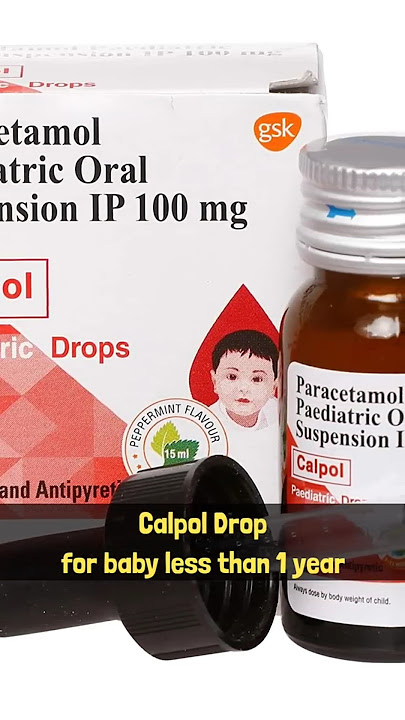 Calpol(Paracetamol) for babies : How much to give & How many times a day | कब, कितना, कितनी बार
