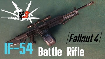 Awesome Weapon Mods: IF-54 Battle Rifle