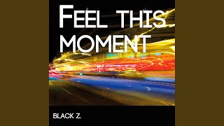 Feel This Moment (Instrumental Version)