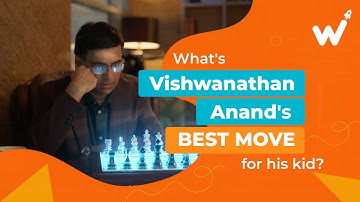 How Vishwanathan Anand is helping his son push his limits! | Coding | WhiteHat Jr
