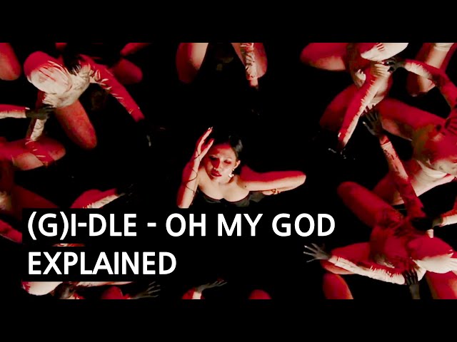 G)I-DLE - Oh my god Explained - YouTube
