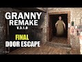 Granny Remake: ¡Escape por la Puerta! Final.
