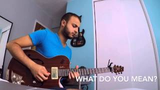 What Do You Mean - Justin Bieber. Guitar Cover