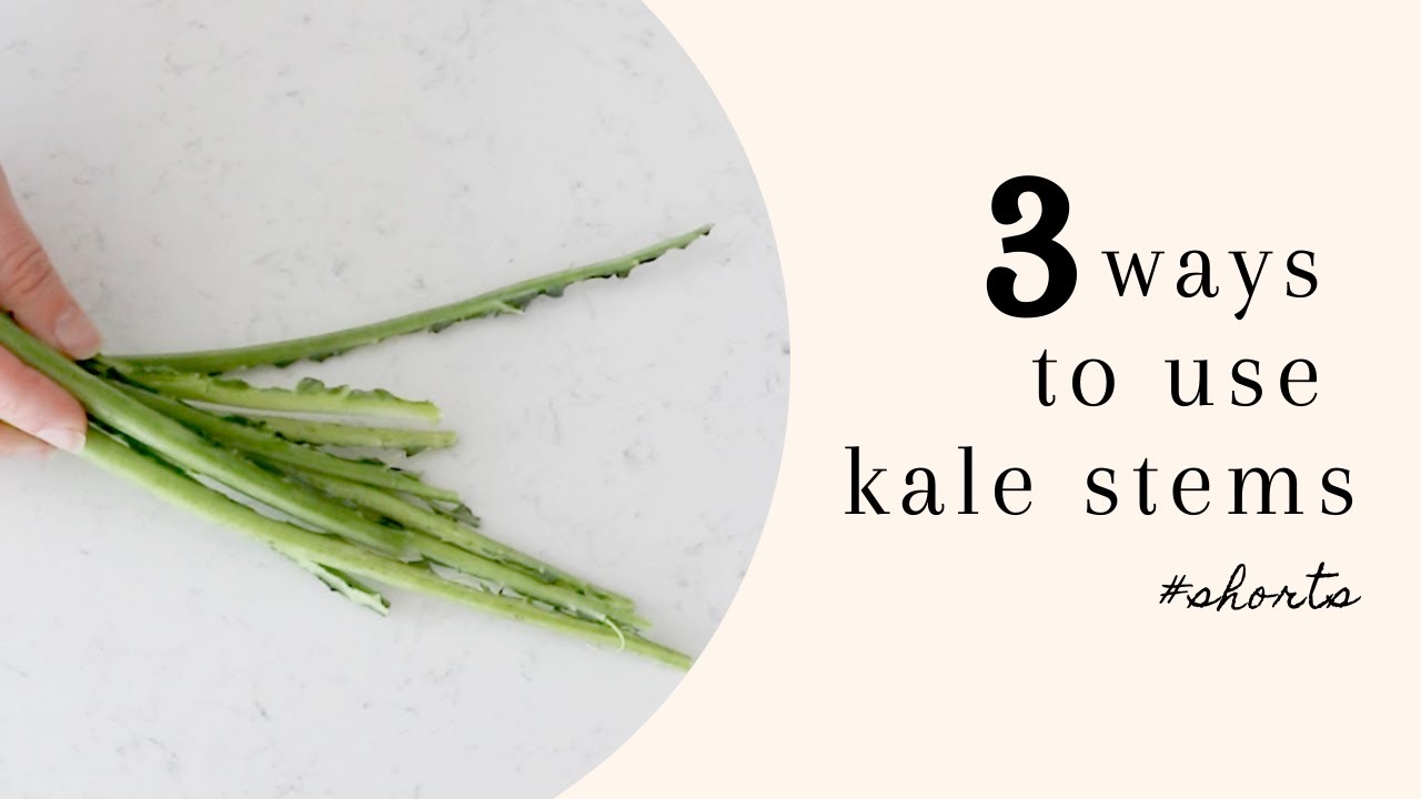 3 Ways To Use Kale Stems   How To Prevent Food Waste #shorts