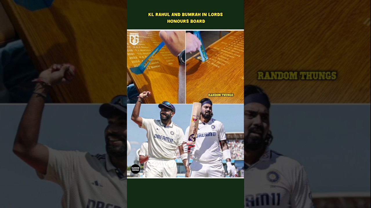 kl rahul and bumrah included in lords honours board
