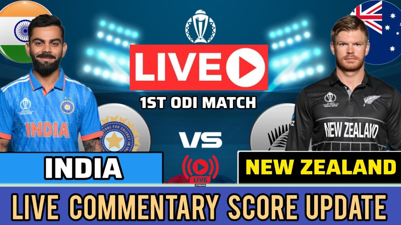 India vs New Zealand 1st ODI LIVE 🏏 | IND NZ Live Cricket Match ...