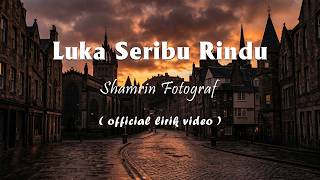 Fotograf  Luka Seribu Rindu lirik
