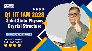 IIT JAM Physics Solution 2023: | Q1 |  Solid State Physics | Crystal Structure #iitjamphysics
