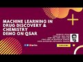 Machine Learning ML in Drug Discovery and QSAR 1/3
