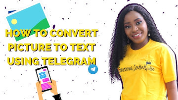 HOW TO USE TELEGRAM TO CONVERT PICTURE TO TEXT