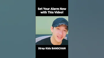 How To Make Stray Kids BANGCHAN S Morning Alarm With Alarmy 