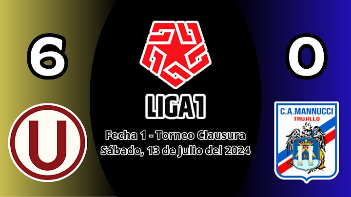 Universitario (6) vs. Carlos A. Mannucci (0) | Cobertura Completa | Liga1 2024 (Clausura, Fecha 1)