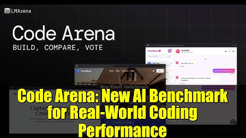 Code Arena: New AI Benchmark for Real-World Coding Performance