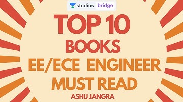 Top 10 Books an EE/ECE Engineer Must Read | Ashu Jangra
