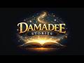 Damadee Stories Official Channel Launch We Begin May 22 2026