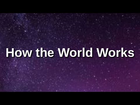 Bo Burnham - How the World Works (Lyrics)
