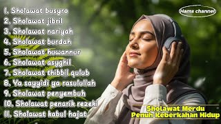FULL ALBUM SHOLAWAT PENYEJUK HATI DAN JIWA !! DENGARKAN SAAT GALAU DAN LELAH !! SHOLAWAT BIKIN ADEM 