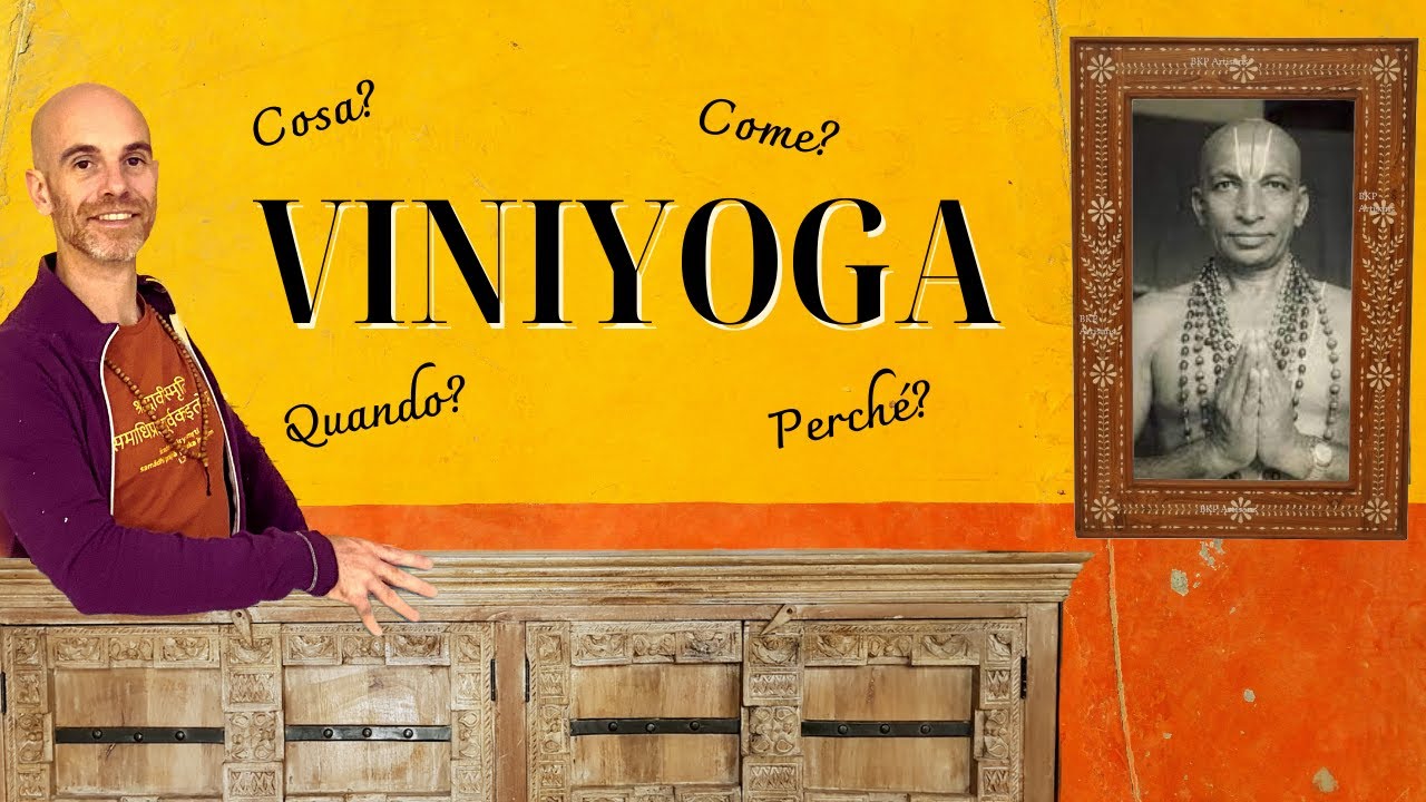Vuoi essere un buon insegnante di Yoga? Non puoi non conoscere il concetto di viniyoga