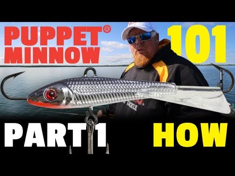 Puppet® Minnow 101 - Technique - Part 1 