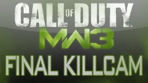MW3 Final Killcam! Episode 1 [Modern Warfare 3 GWK]