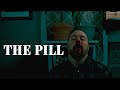 The pill  micro short horror film  2024