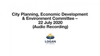 City Planning, Economic Development and Environment Committee – 22 July 2020