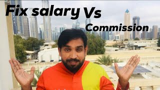 Fix salary best ya phir commission