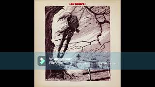 Watch 45 Grave Phantoms video