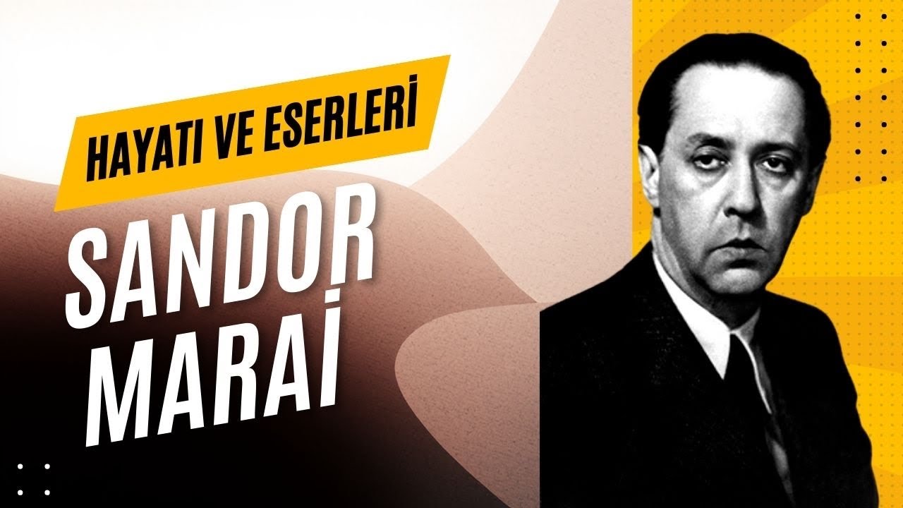 Sándor Márai Kimdir? Hayatı, Eserleri, Edebi Tavrı ve Politik Duruşu | Kapsamlı Edebiyat İncelemesi