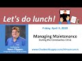 Managing Maintenance During Coronavirus
