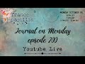 200th Journal on Monday episode